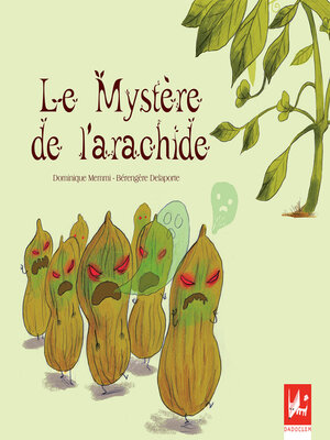 cover image of Le mystère de l'arachide